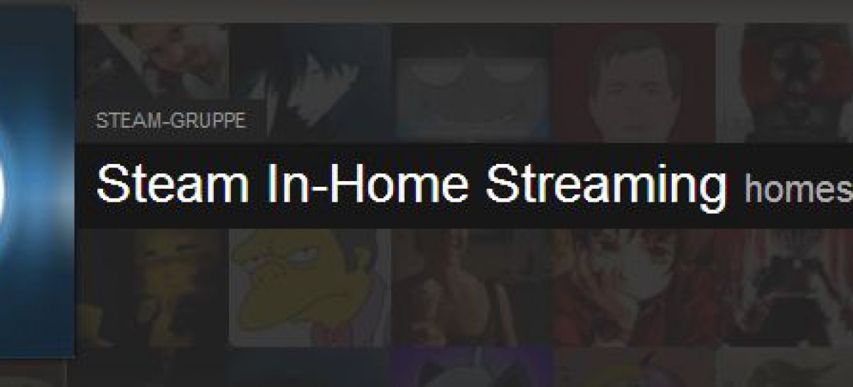 Steam In-Home Streaming jetzt für alle testbar